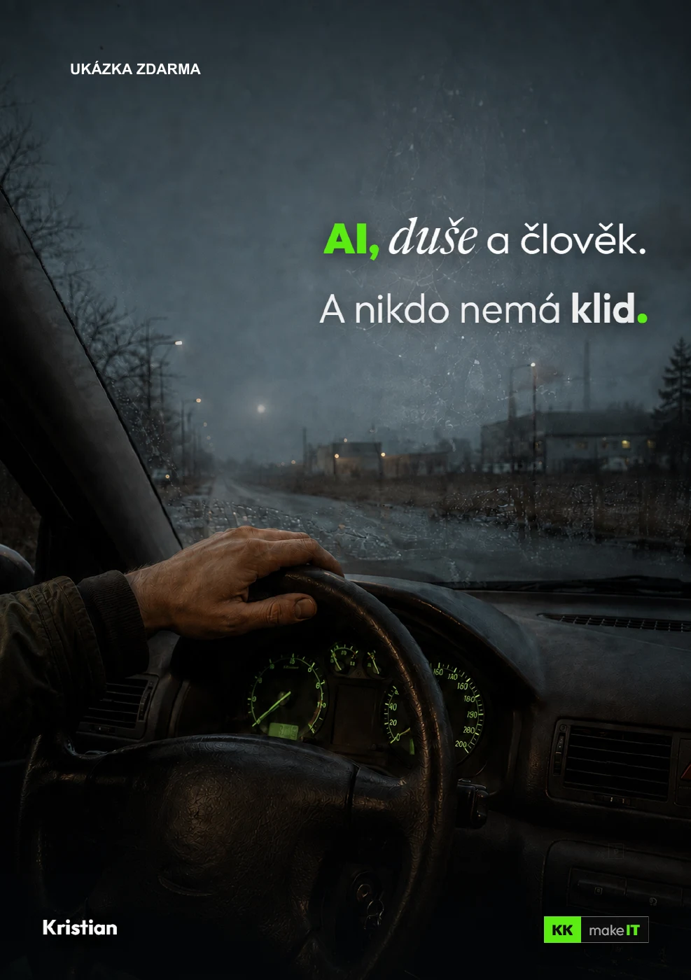 AI, duše a člověk. A nikdo nemá klid.: strana 1 z osmistránkové ukázky